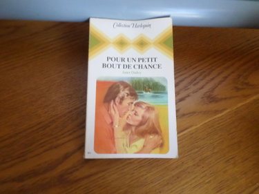 Couverture de Pour un petit bout de chance (Collection Harlequin) par Janet Dailey