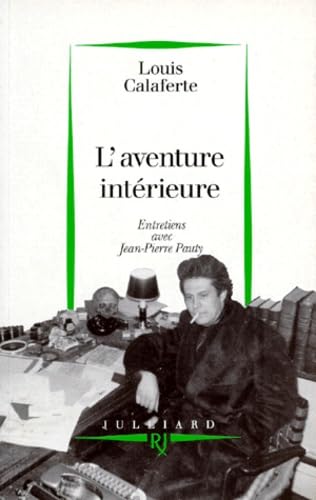 L'Aventure Interieure. Entretiens Avec Jean-Pierre Pauty