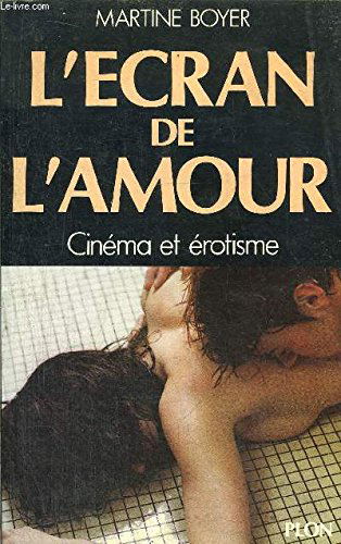 L'Ecran de l'amour