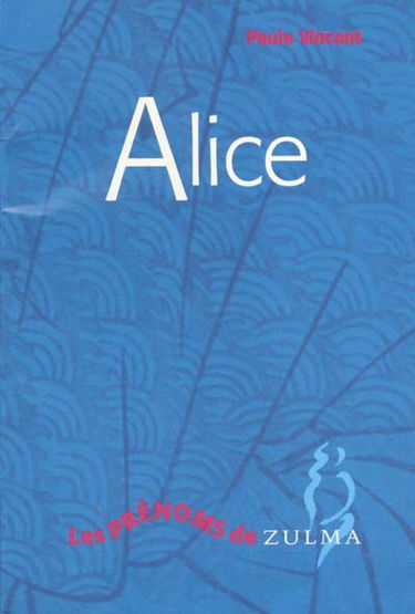 Alice