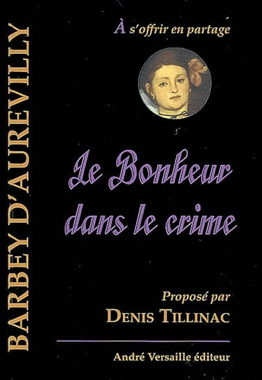 Le bonheur dans le crime