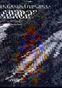 Le grand livre de la Vierge