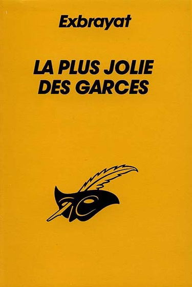 La Plus jolie des garces