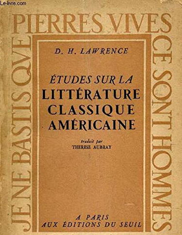 Etudes sur la littérature classique américaine
