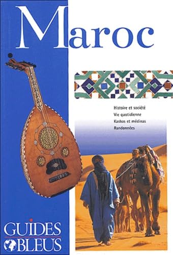 Guide Bleu : Maroc
