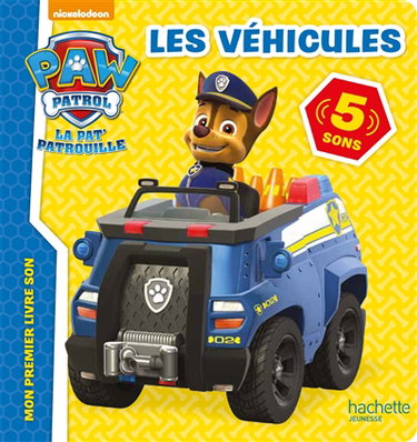 La Pat' Patrouille : les véhicules : 5 sons