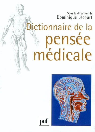 Dictionnaire de la pensée médicale