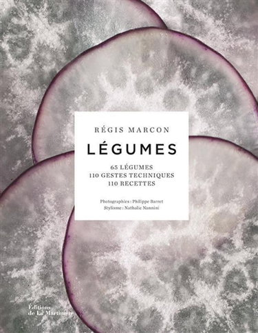 Couverture de Légumes : 65 légumes, 110 gestes techniques, 110 recettes