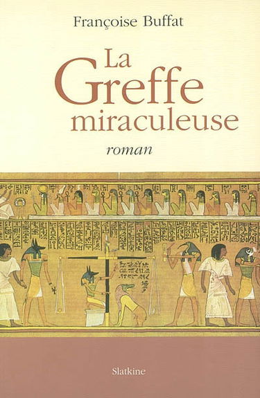 La greffe miraculeuse