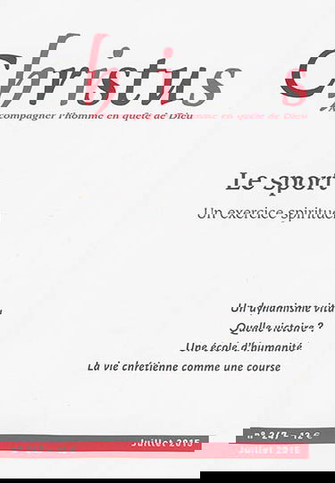 Christus, n° 247. Le sport : un exercice spirituel