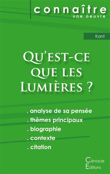 Fiche de lecture Qu'est-ce que les Lumières ? : De Emmanuel Kant (Analyse philosophique de référence et résumé complet)