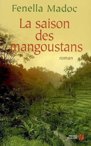 La saison des mangoustans