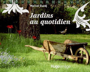 Jardins au quotidien