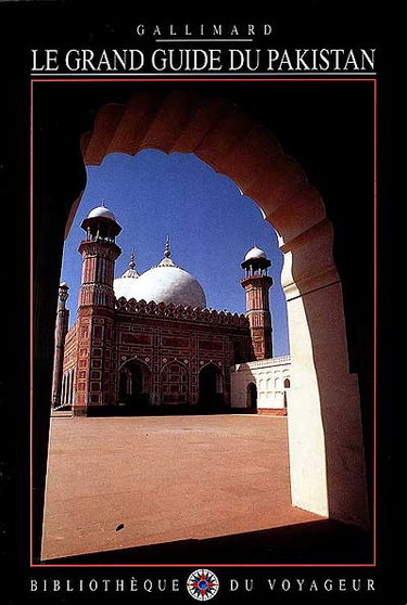 Le Grand guide du Pakistan