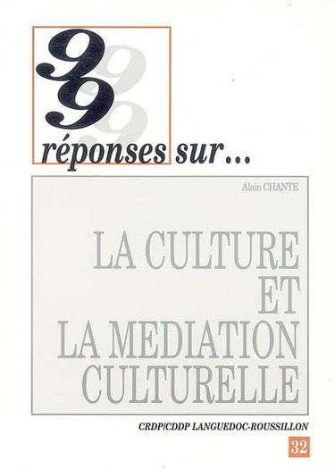 La culture et la médiation culturelle