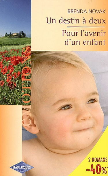 Un destin à deux. Pour l'avenir d'un enfant