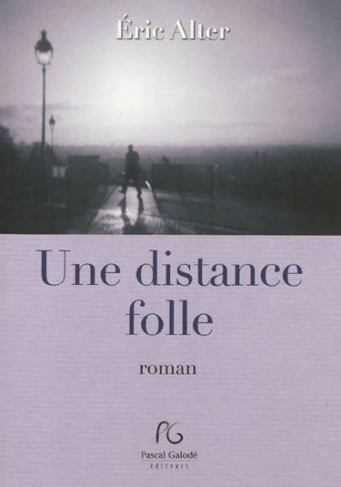 Couverture de Une distance folle