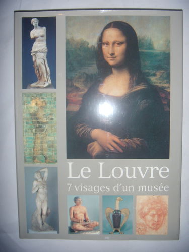 Le louvre 7 visages d'un musee