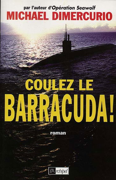 Coulez le Barracuda