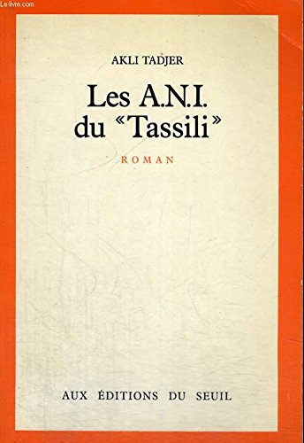 Les A.N.I. du Tassili