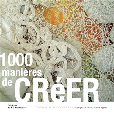 1.000 manières de créer