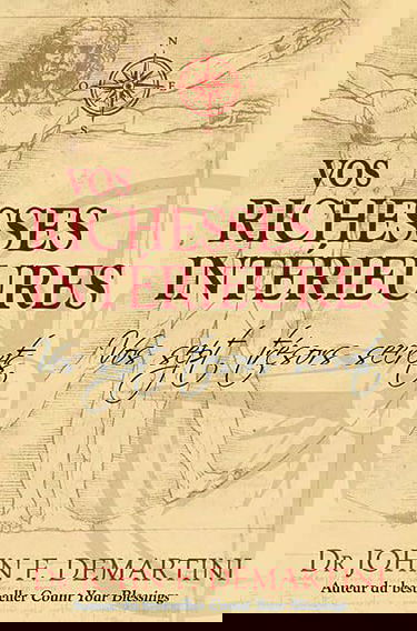 Vos richesses intérieures - Vos sept trésors secrets