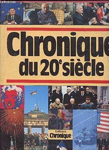 Chronique du 20e siècle