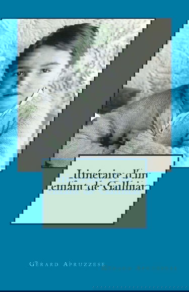 Itinéraire d'un enfant de Gallniar