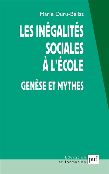 Les inégalités sociales à l'école : genèse et mythes
