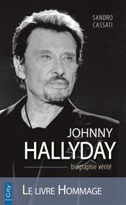 Johnny Hallyday : biographie vérité