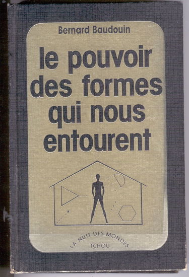 Le Pouvoir des formes qui nous entourent