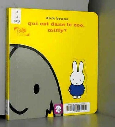 Couverture de Qui est dans le Zoo, Miffy par Dick Bruna