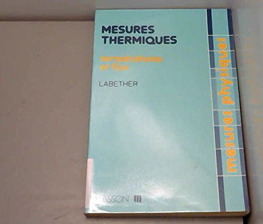 Mesures thermiques : températures et flux