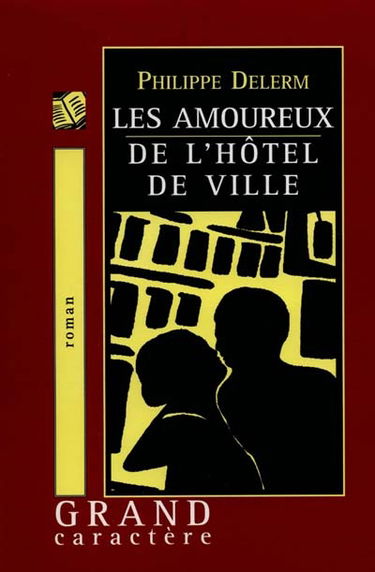 Les amoureux de l'Hôtel de Ville