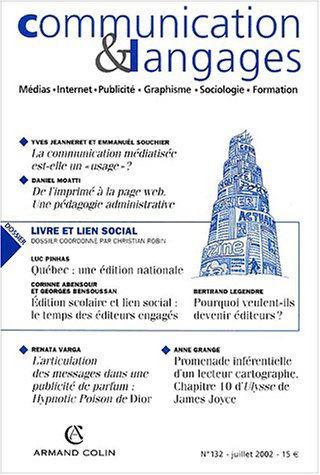 Communication & Langages n° 132 (2/2002): Livre et lien social