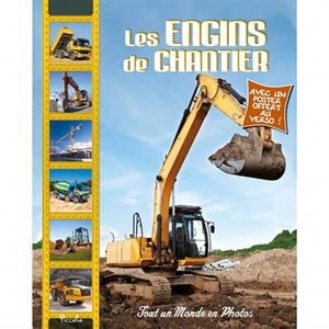 Les engins de chantier