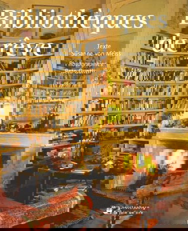 Bibliothèques de rêve