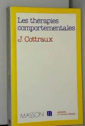 Couverture de Les Thérapies comportementales : Stratégies du changement par Jean Cottraux