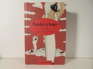 Paroles à boire : le vin