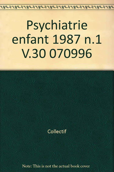 Psychiatrie enfant 1987 n.1 V.30 070996