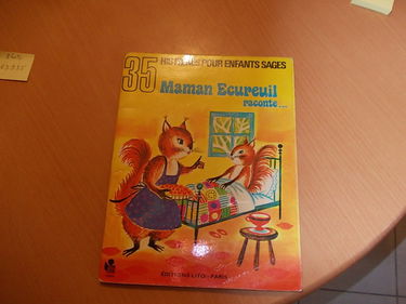 Maman écureuil raconte (35 histoires pour enfants sages)
