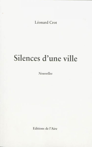 Silences d'une ville
