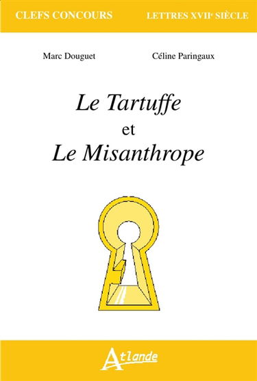 Le Tartuffe et le Misanthrope