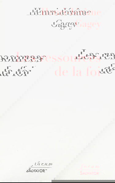 Les ressources de la foi