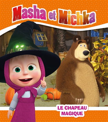Masha et Michka. Le chapeau magique
