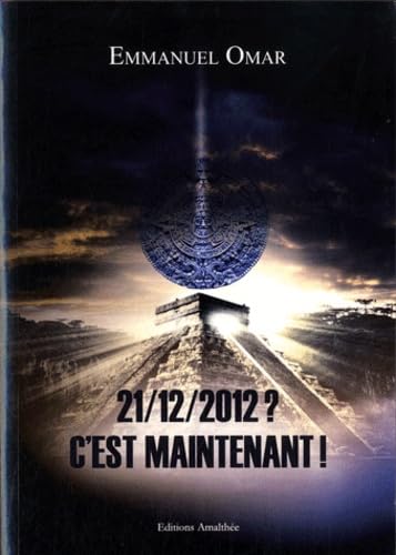 21/12/2012 ? C'est maintenant !