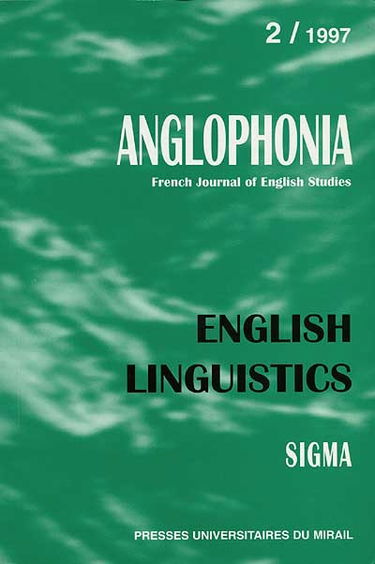Anglophonia, n° 2. English linguistics