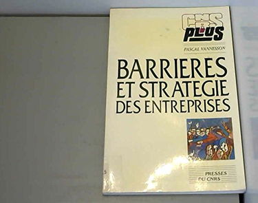 Barrières et stratégie des entreprises
