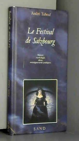 Guide du festival de Salzbourg