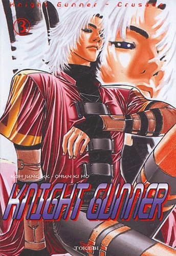 Knight Gunner. Vol. 3